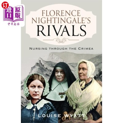 海外直订Florence Nightingale's Rivals 弗洛伦斯南丁格尔的对手
