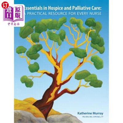 海外直订医药图书Essentials in Hospice and Palliative Care: A Practical Resource for Every Nurse 临终关怀和姑息护理