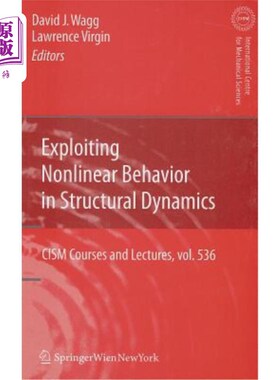 海外直订Exploiting Nonlinear Behavior in Structural Dynamics 利用结构动力学中的非线性行为