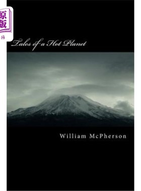 海外直订Tales of a Hot Planet: Climate Change Denial, Policy and Geoengineering 炎热星球的故事：否认气候变化、政策