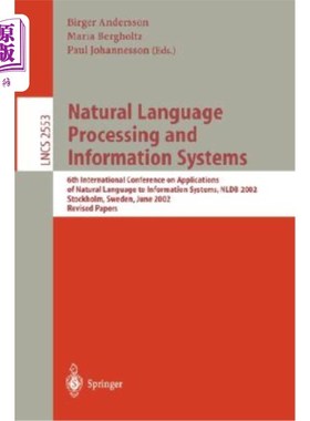 海外直订Natural Language Processing and Information Systems: 6th International Conferenc 自然语言处理和信息系统:第