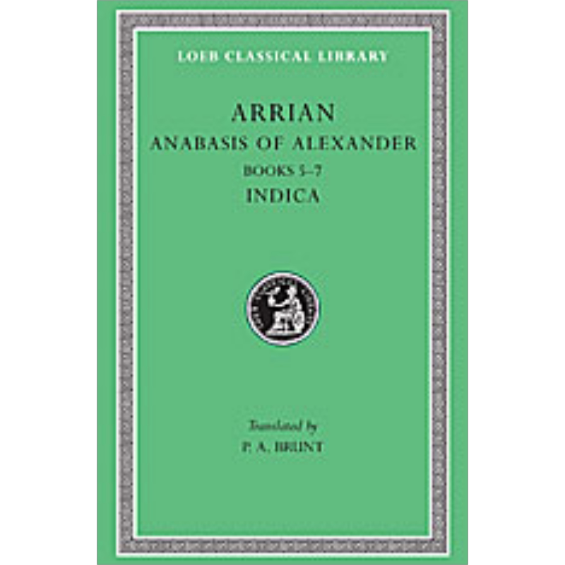 预售 亚历山大远征记 英文原版 Anabasis of Alexander Volume II Arrian 军事人物传记 历史人物【中商原版】