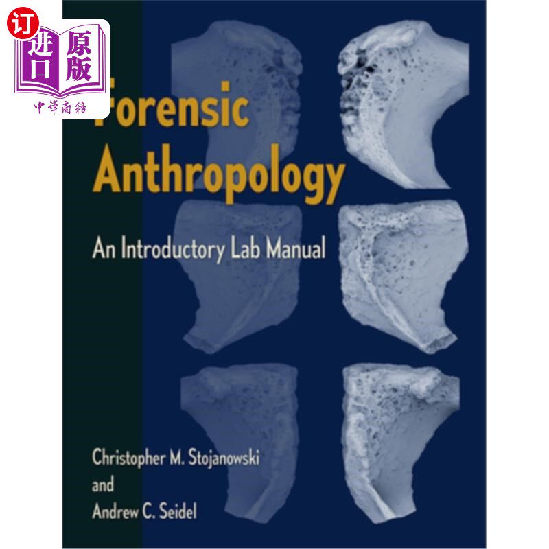 海外直订医药图书Forensic Anthropology: An Introductory Lab Manual 法医人类学:入门实验室手册