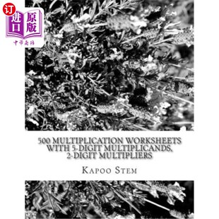 海外直订500 Multiplication Worksheets with 5-Digit Multiplicands, 2-Digit Multipliers: M 500个5位数乘数、2位数乘数