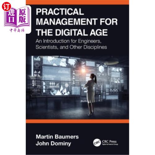 海外直订Practical Management for the Digital Age: An Introduction for Engineers, Scienti Practical