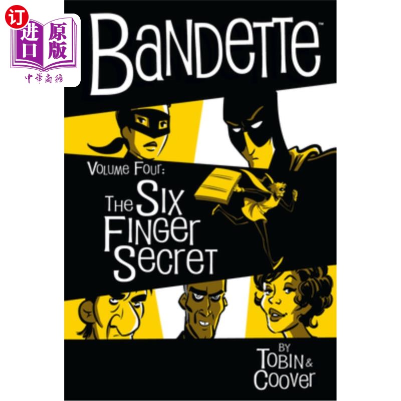 海外直订Bandette Volume 4: The Six Finger Secret 班黛特第四卷:六根手指的秘密
