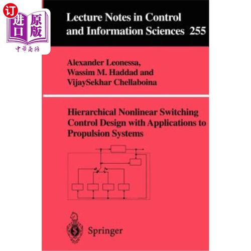海外直订Hierarchical Nonlinear Switching Control Design with Applications to Propulsion  分层非线性开关控制设计及其