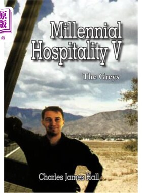 海外直订Millennial Hospitality V: The Greys 千年好客五：灰色