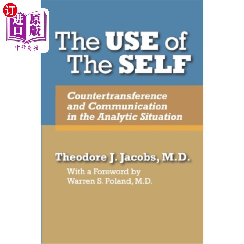海外直订医药图书The Use of the Self: Countertransference and Communication in the Analytic Situa 自我的运用:分析情