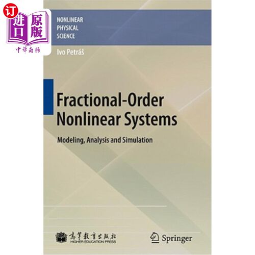 海外直订Fractional-Order Nonlinear Systems: Modeling, Analysis and Simulation 分数阶非线性系统的建模、分析与仿真