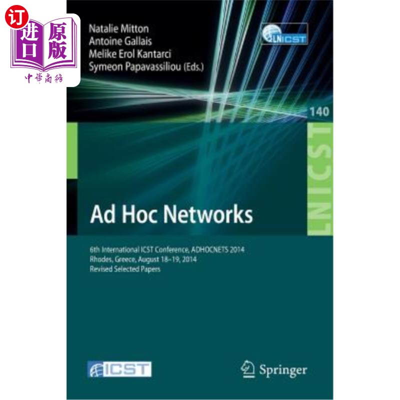 海外直订Ad Hoc Networks: 6th International Icst Conference, Adhocnets 2014, Rhodes, Gree Ad Hoc:第
