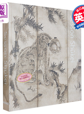 预售 Sesson Shukei: A Zen Monk-Painter in Medieval Japan 进口艺术 雪村周继：中世纪日本的禅宗画家【中商原版】
