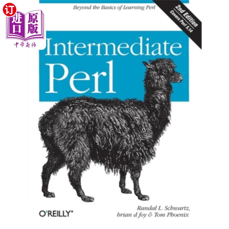 海外直订Intermediate Perl: Beyond the Basics of Learning Perl 中级Perl：超越学习Perl的基础