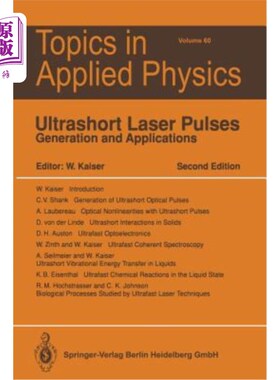 海外直订Ultrashort Laser Pulses: Generation and Applications 超短激光脉冲的产生与应用