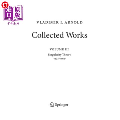 海外直订Vladimir Arnold - Collected Works: Singularity Theory 1972-1979 Vladimir Arnold - Collected