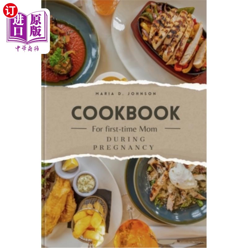 海外直订医药图书Cookbook for First-Time Moms During Pregnancy 为第一次怀孕的妈妈准备的食谱