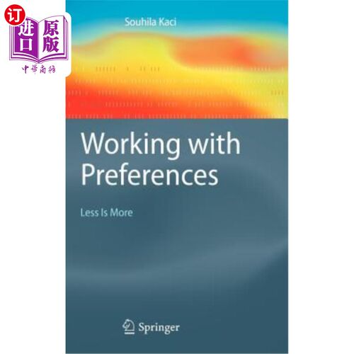 海外直订Working with Preferences: Less Is More 使用首选项：少即是多