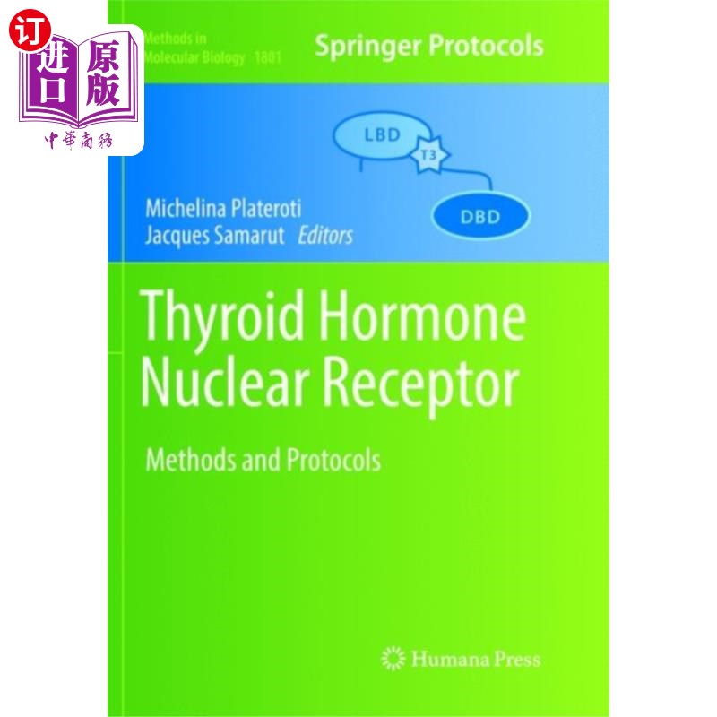 海外直订医药图书Thyroid Hormone Nuclear  Receptor 甲状腺激素核受体