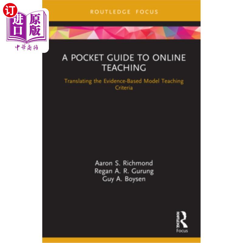海外直订A Pocket Guide to Online Teaching: Translating the Evidence-Based Model Teaching 教学袖珍指南:循证模式