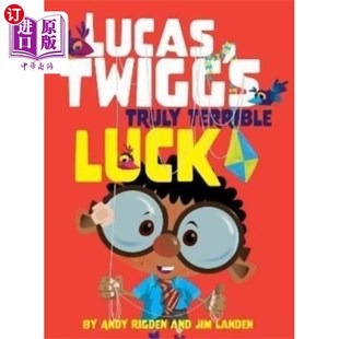 Truly Terrible Luck 海外直订Lucas 真正糟糕 卢卡斯·特威格 运气 Twigg