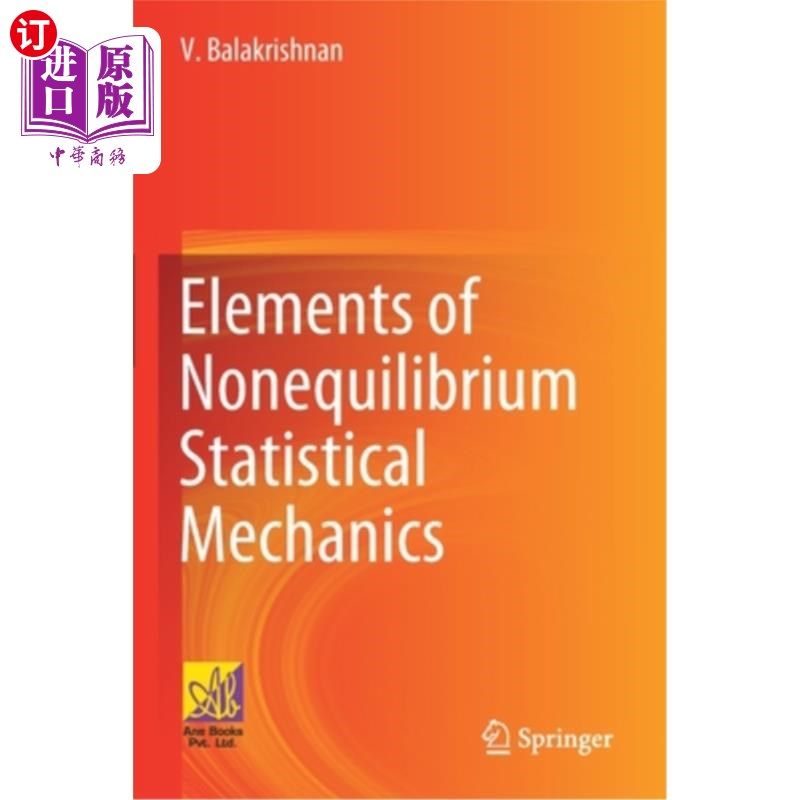 海外直订Elements of Nonequilibrium Statistical Mechanics 非平衡统计力学的基本原理