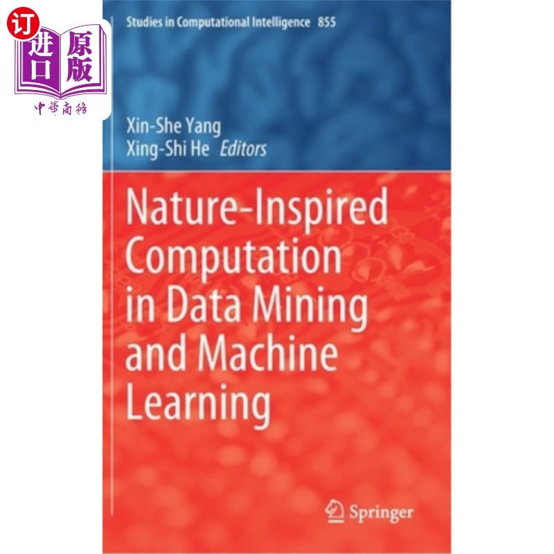 海外直订Nature-Inspired Computation in Data Mining and Machine Learning 数据挖掘与机器学习中的自然计算