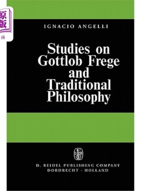 海外直订Studies on Gottlob Frege and Traditional Philosophy 弗雷格与传统哲学研究