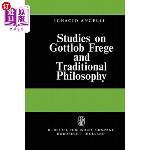 海外直订Studies on Gottlob Frege and Traditional Philosophy 弗雷格与传统哲学研究