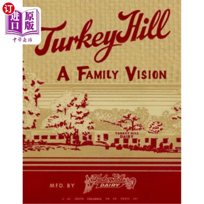 海外直订Turkey Hill -- A Family Vision 火鸡山——一个家庭愿景