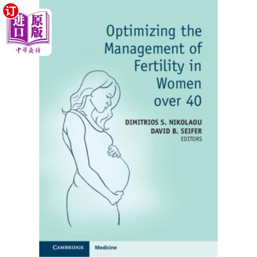 海外直订医药图书Optimizing the Management of Fertility in Women Over 40 优化40岁以上妇女生育管理