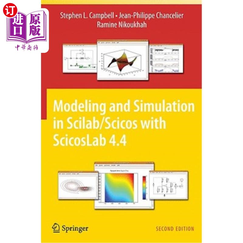 海外直订Modeling and Simulation in Scilab/Scicos with Scicoslab 4.4 使用Scicoslab 4.4在Scilab/Scicos中建模和仿真