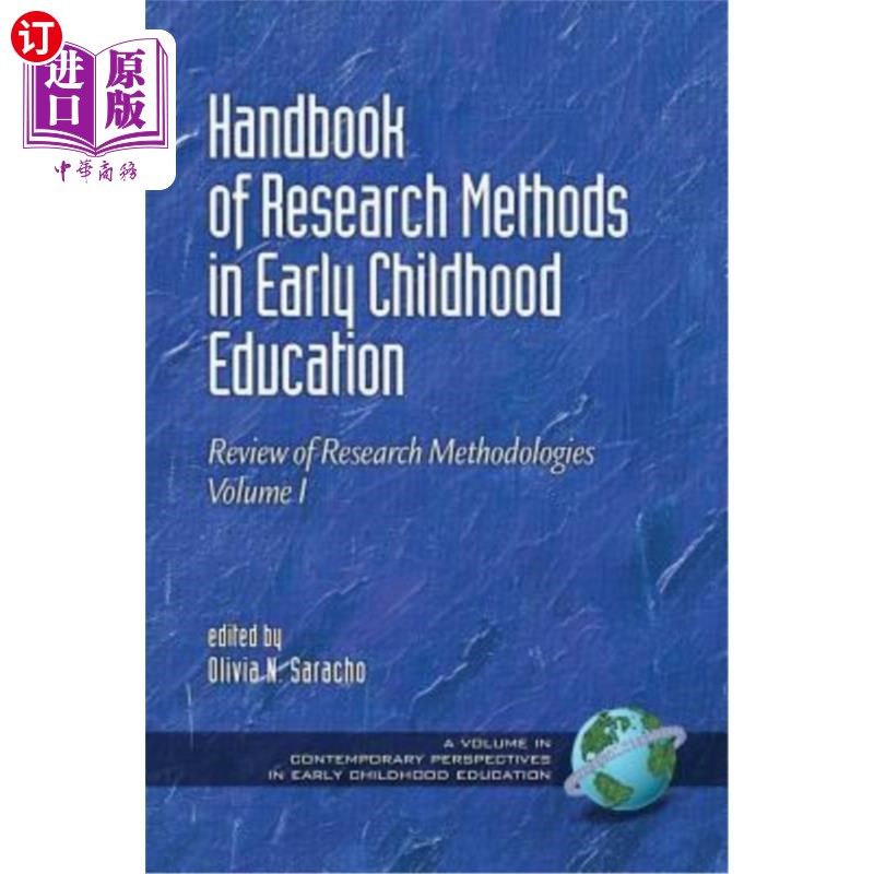 海外直订Handbook of Research Methods in Early Childhood Education: Research Methodologie 《幼儿教育研究方法手册：研