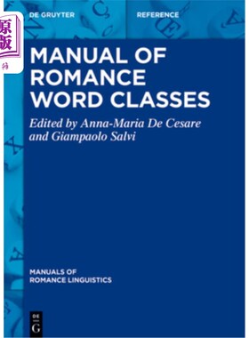 海外直订Manual of Romance Word Classes 浪漫词类手册