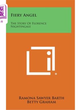 海外直订Fiery Angel: The Story of Florence Nightingale 火焰天使：弗洛伦斯·南丁格尔的故事