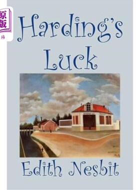 海外直订Harding's Luck by Edith Nesbit, Fiction, Fantasy & Magic 伊迪丝·奈斯比特的《哈丁的运气》，小说、幻想与魔法