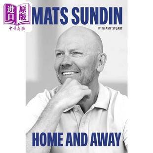 家和外 回忆录 Home and Away 英文原版 Mats Sundin 多伦多枫叶队队长 马茨 桑丁 自传【中商原版】