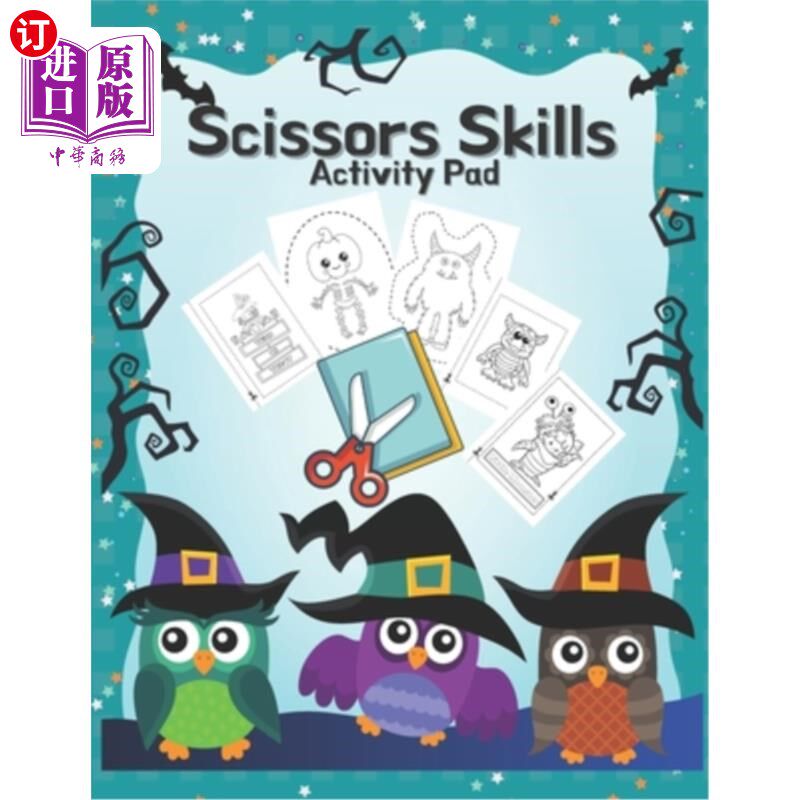 海外直订Scissors Skills Activity Pad: Scissors Skills Activity Pad for Halloween cutting 剪刀技能活动垫:剪刀技能活