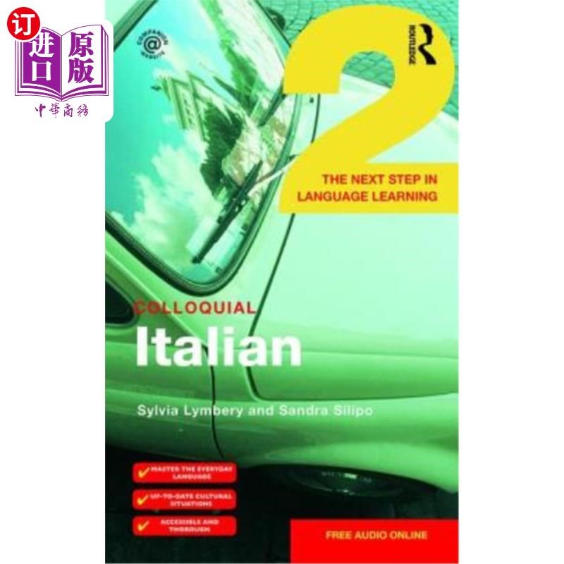 海外直订Colloquial Italian 2: The Next Step in Language Learning 口语意大利语2:语言学习的下一步