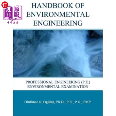 海外直订Handbook of Environmental Engineering: Professional Engineering (P.E.) Environme 环境工程手册：专业工程（P.