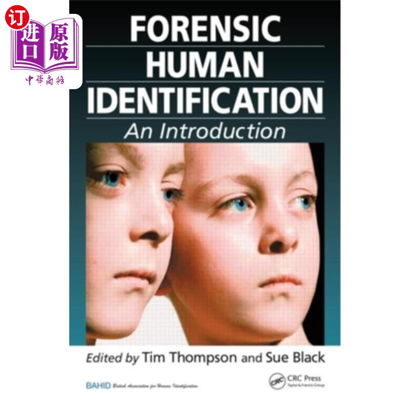 海外直订Forensic Human Identification: An Introduction 法医人体鉴定:简介