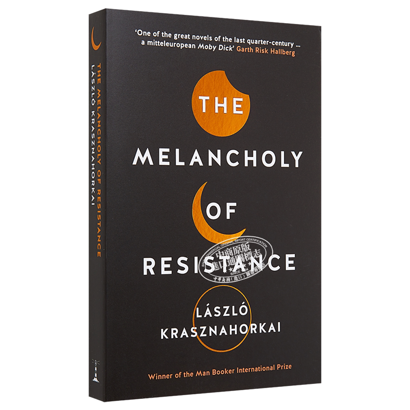 预售 诺贝尔文学奖得主2025年 拉斯洛 反抗的忧郁 英文原版 The Melancholy of Resistance Laszlo Krasznahorkai