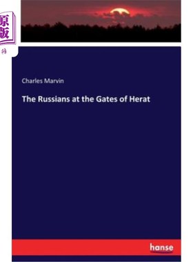 海外直订The Russians at the Gates of Herat 赫拉特城门的俄国人