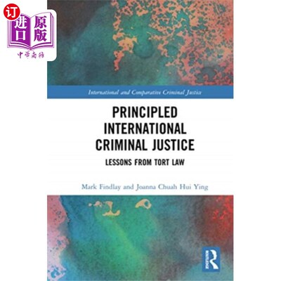 海外直订Principled International Criminal Justice 国际刑事司法原则