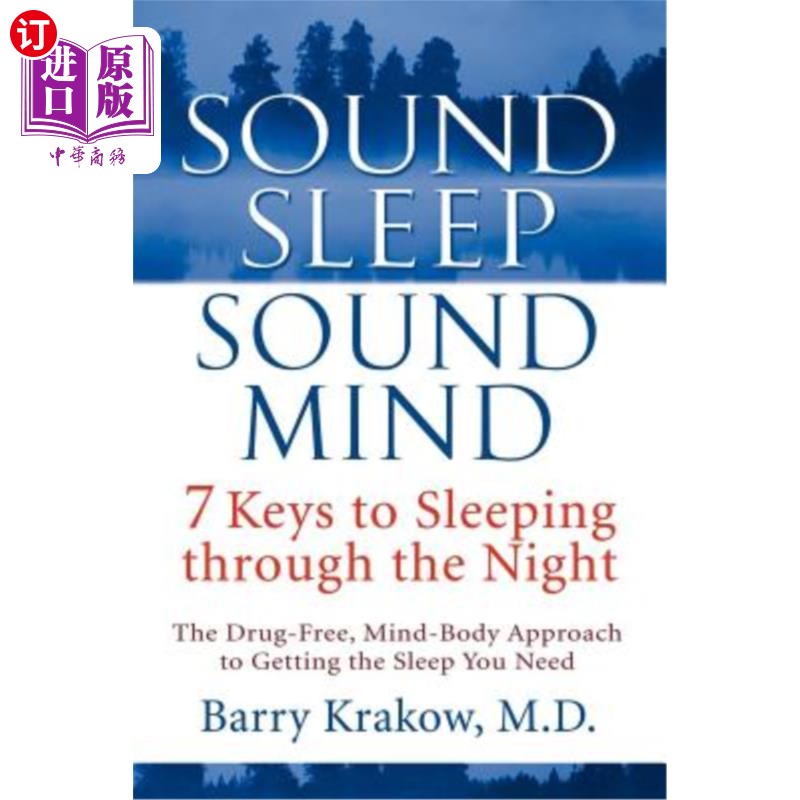 海外直订医药图书Sound Sleep, Sound Mind: 7 Keys to Sleeping Through the Night 睡得好，头脑清醒