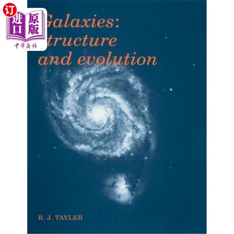 海外直订Galaxies: Structure and Evolution 星系：结构与演化