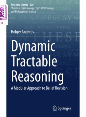 海外直订Dynamic Tractable Reasoning 动态可处理推理