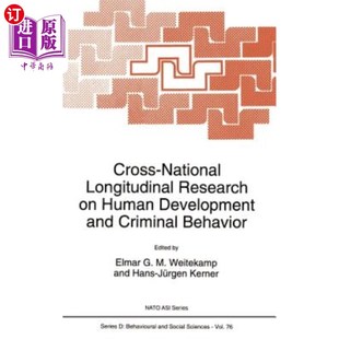 Behavior 跨 Research Development and Human Longitudinal 关于人类发展和犯罪行为 海外直订Cross Criminal National