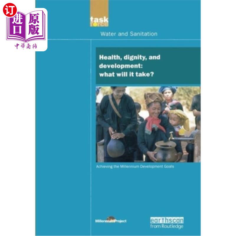 海外直订Health, Dignity, and Development: What Will It Take?: What Will It Take? 联合国千年发展图书馆:健康、尊严与
