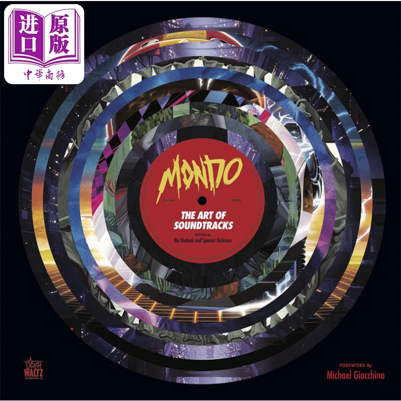 蒙多 原声音乐的艺术 Mondo The Art of Soundtracks Mondo 英文原版 电影配乐 唱片【中商原版】