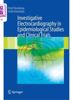 海外直订医药图书Investigative Electrocardiography in Epidemiological Studies and Clinical Trials 流行病学研究和临床